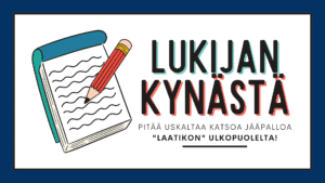 Lukijan kynästä…