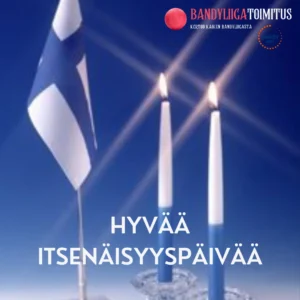 Hyvää Itsenäisyyspäivää
