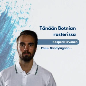 Kasperi Hirvonen tekee paluun Bandyliigajäille