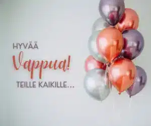 Hauskaa vappua kaikille!
