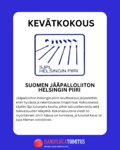 Helsingin piirin kevätkokous käytiin hyvässä hengessä